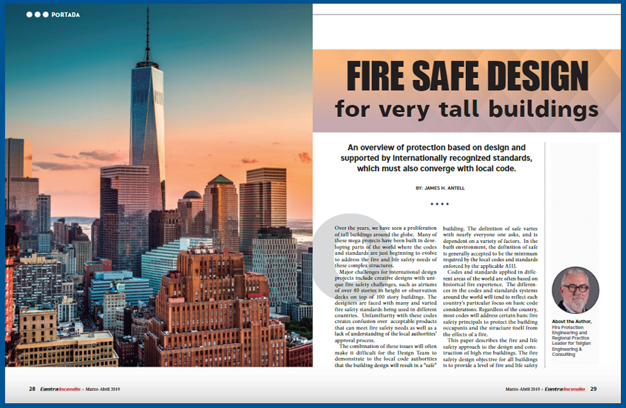 Jim Antell’s article, “Fire Safe Design for Very Tall Buildings,” featured in Contraincendio Magazine