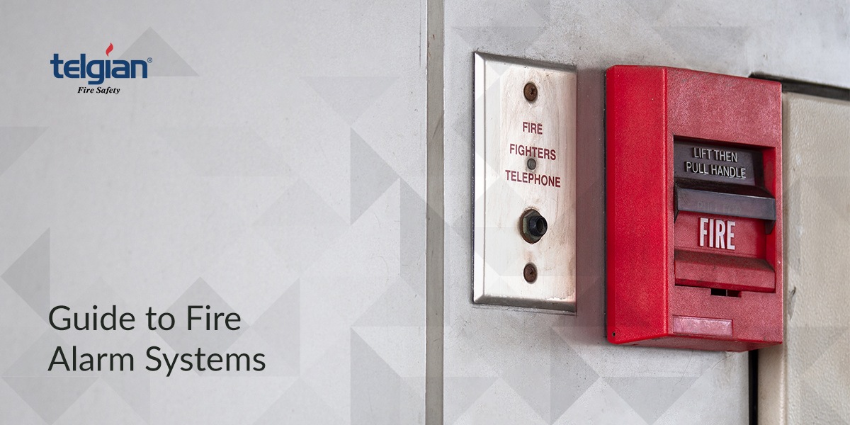 Guide to Fire Alarm Systems